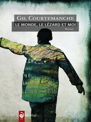 cover image of Le Monde, le lézard et moi